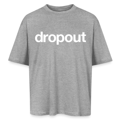 Oversized gray tee with bold 'dropout' logo, made of soft breathable cotton for effortless style.